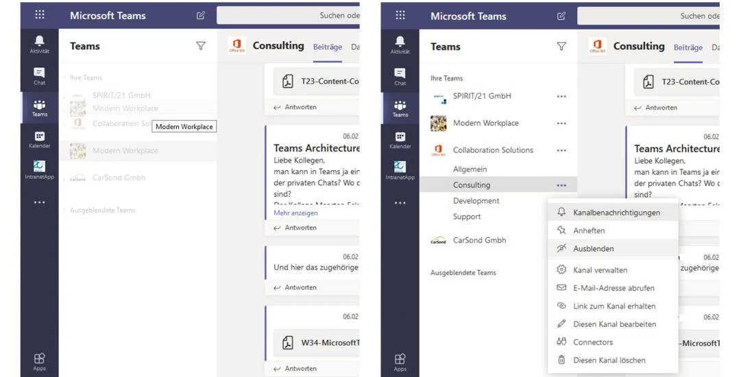 Individuelle Ordnung und &Uuml;bersicht schaffen: Drag & Drop der Teams in der linken Bildh&auml;lfte. Kan&auml;le anheften oder ausblenden in der rechten. | SPIRIT/21
